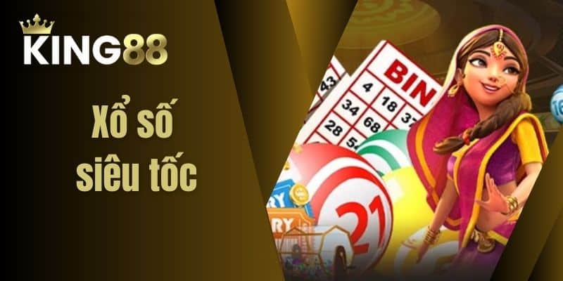 Xổ số siêu tốc